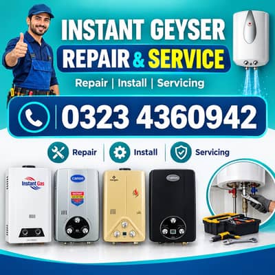 Instant Geyser Repair Service's In Lahore On 1 Call 0323-4360942