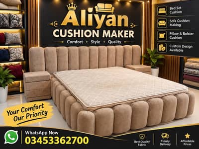 we deal in all kinds of beds cushion and fabric renewal