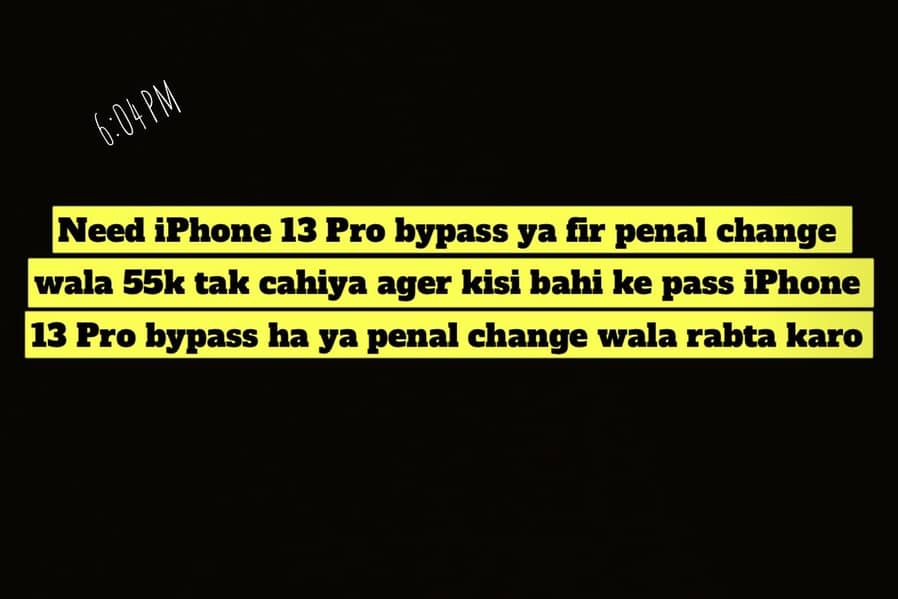 Need iPhone 13 Pro 0