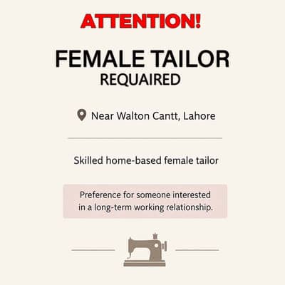 Female Tailor Required – Near Walton Cantt, Lahore 