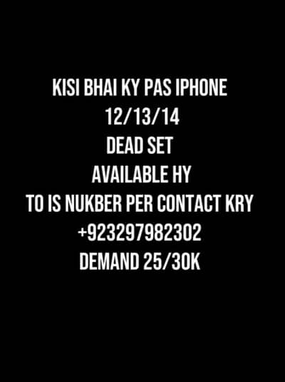 Apple iPhone 12,13,14 Dead Set Need Urgent