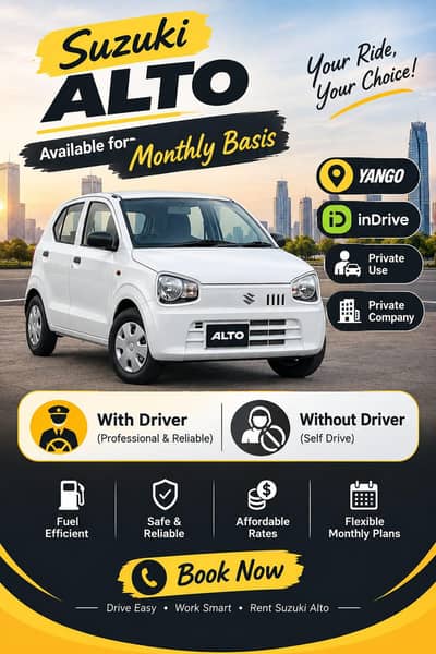 yango. indrive. pvt used k liye car monthly base par available hai. rent
