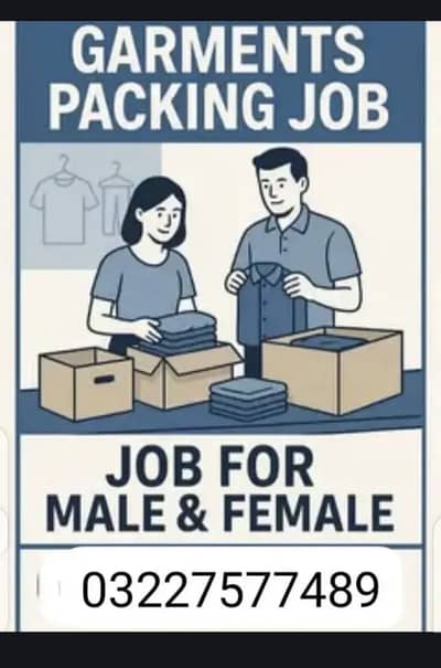 Garments packing job male female jobs lahore packing
