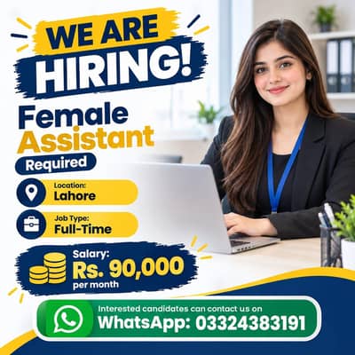 Female Assistant Required in Lahore – Full-Time Job