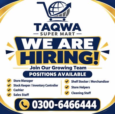 Hiring for Taqwa Super Mart