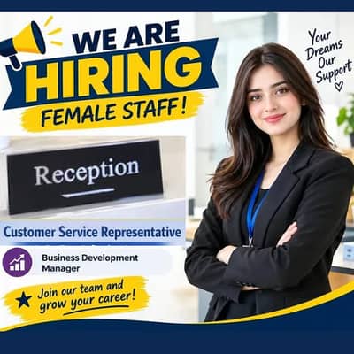 Female Receptionist/Assistant Req | Female Staff Req | Jobs for Female