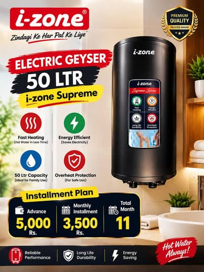 Izone Electric and Gas Geyser 25 LTR On Easy Monthly Installment