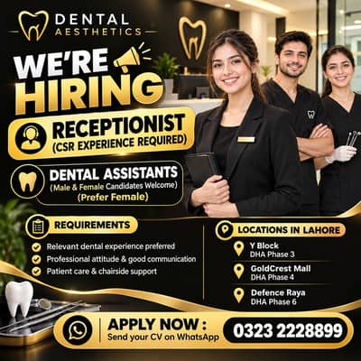 Female Receptionist Job || Male & Female (Dental Assistant Job) || Job