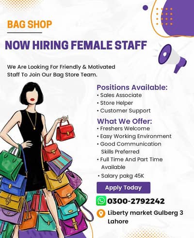 We need female staff Bag shop