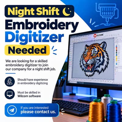 Night Shift Embroidery Digitizer Needed