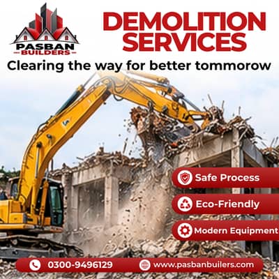 Demolition Services in Lahore, House Demolition in Lahore, Contractors