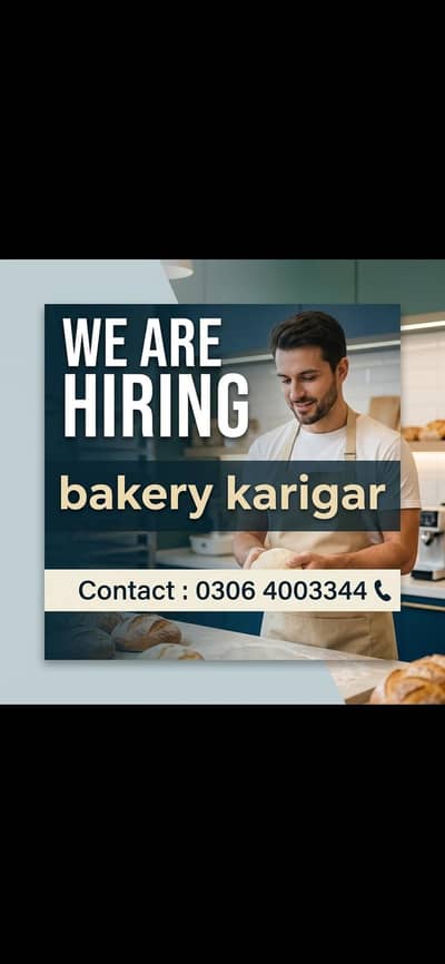 bakery karigar required