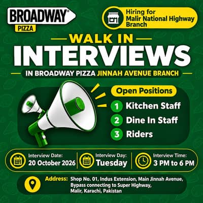 Walk In Interviews in Broadway Pizza Jinnah Avenue  Branch