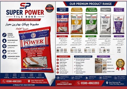 Super power tile bond