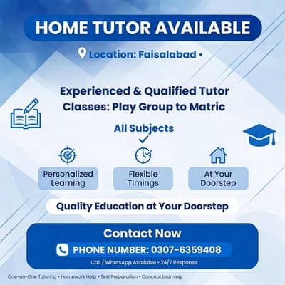 Home Tutor Available Faisalabad - Play Group to Matric All Subjects