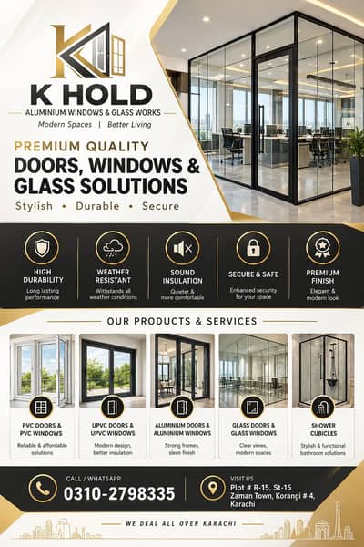 Upvc Windows - pvc doors - Glass partition - Shower cabin - Glass Door