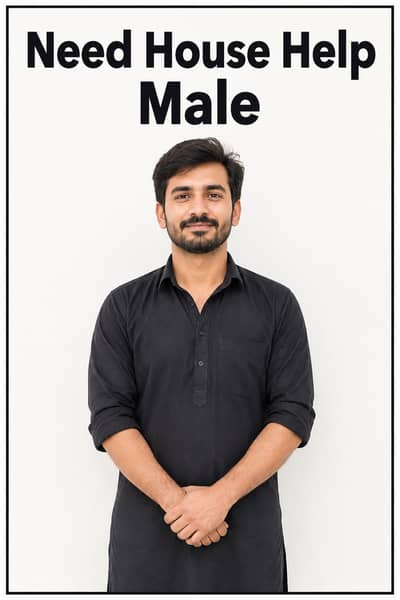 need honest househelp male