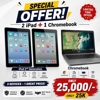 Offer of 2 iPads + Chromebook
