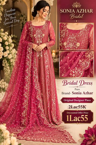 Bridal Dress | Sonia Azhar Designer Dress| Demanding Articale | Bridal