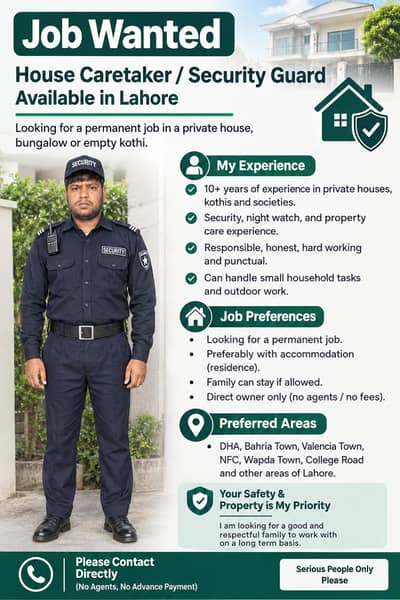 Experienced House Caretaker & Security Guard Available in Lahore