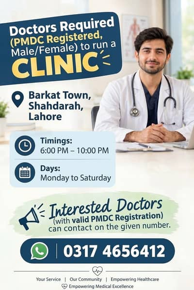 Required a doctor with pmdc for  clinic