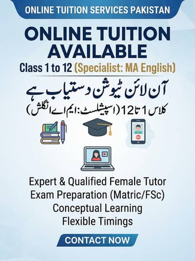 Expert Female Online Tutor Available (Class1 to 12th/Matric/Inter)