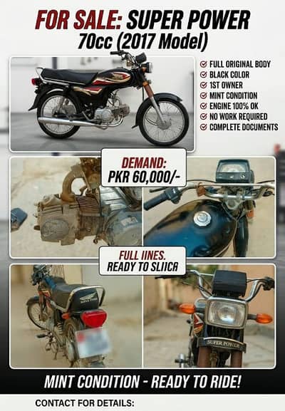 Super Power 70cc 2017 Model  1st Owner  Mint Condition Urgent Sale