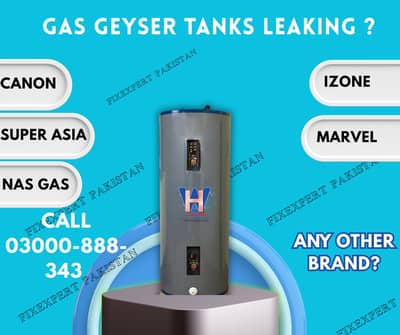 Gas Geyser Repair, Instant Geyser, gas geyser Tanks Replacement