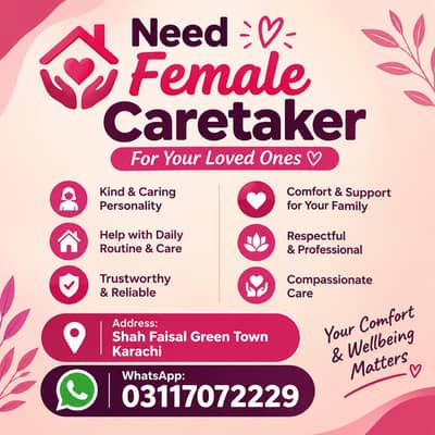 Need Female Caretaker