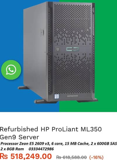 Refurbish HP ProLiant ML350 Gen9 Server, Zeon E5 2609, 6 core 15MB Cac