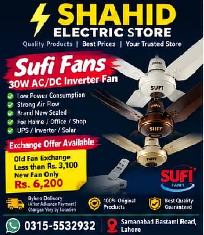 Sufi Fans 30watt AC/DC Inverter in Exchange Offer Available