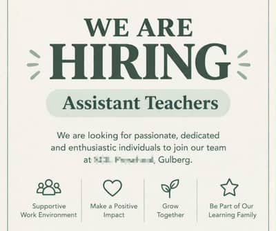 Assistant Teachers needed in a  Pre-School (Female)