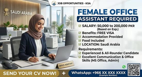 Female Office Assistant Required for Saudi Arabia