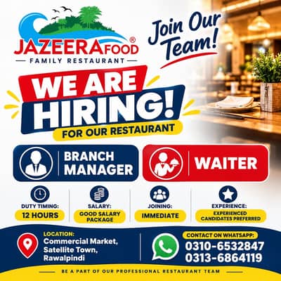 Branch Manager & Waiter Required - Jazeera Food Family Restaurant