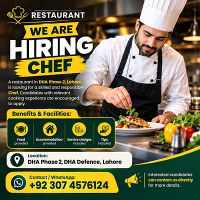Chef Required for Restaurant in DHA Phase 2 Lahore – Food & Accommodat