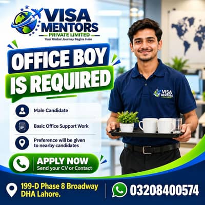 office boy is Required  in DHA Phase 8