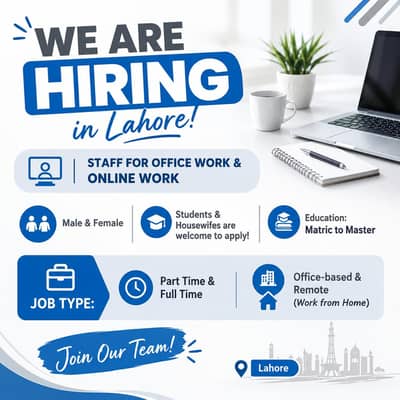 we are hiring for lahore staff male female home based & office based