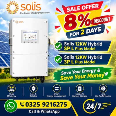 Solis Sale Offer on 12KW SP AND 3P Hybrid Inverter L PLUS Model