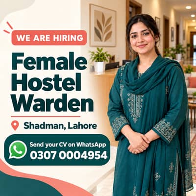 We need a Female Hostel Warden for our Girls Hostel