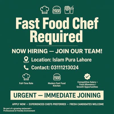 Fast Food Chef Required