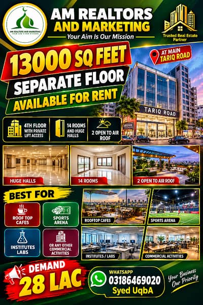 13000 sq feet separate floor available for rent at main Tariq road 4rth floor with private lift access