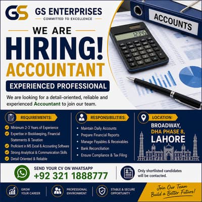 Urgent Required Experienced Accountant for GS Enterprises