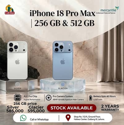 iPhone 18 Pro Max 256GB /512GB  PTA Approved Glacier & Silver Colors