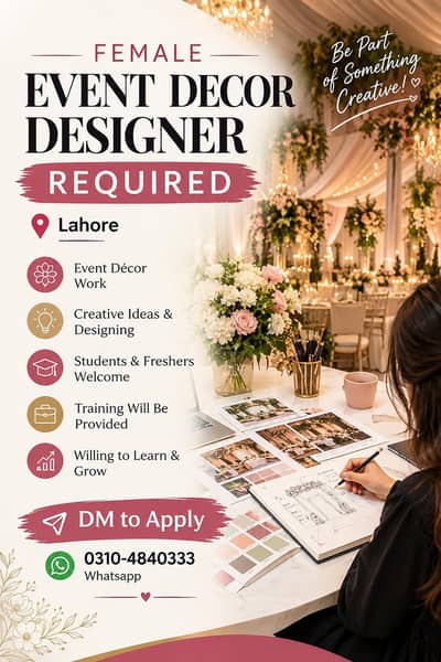 Female Event Decor Designer Required – Lahore