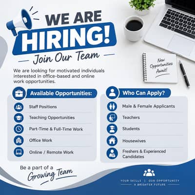 We are hiring male and female staff