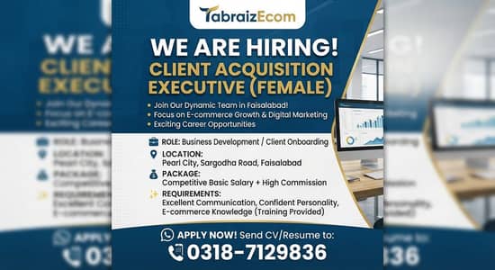 Female Client Acquisition Executive Required for E-Commerce Agency
