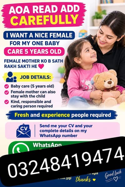 I Want a nice female for my one baby care 4 5 years old