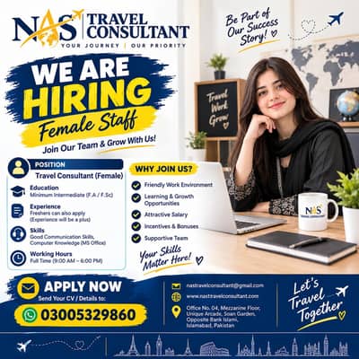 Female Travel Consultant Required – NAS Travel Consultant Islamabad