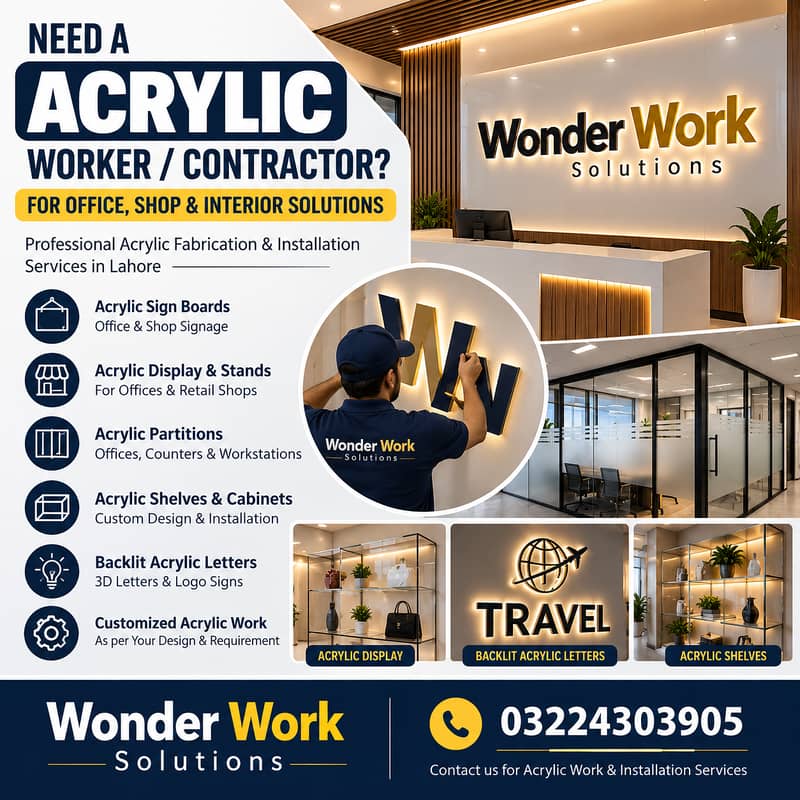 Acrylic worker need 2