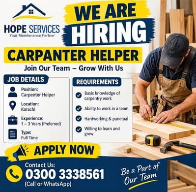 Capanter helper Required